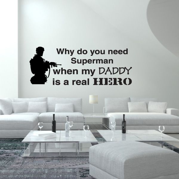 Superman wall decal with bold quote text and soldier silhouette