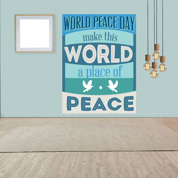 Peace Day wall decal with World Peace Day text, make this world, and dove icons