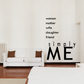 Wall decal with words: woman mother wife daughter friend simply ME.