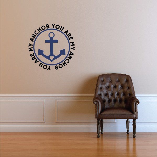 Image of You Are My Anchor Wall Decal