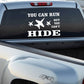 Car hood decal with white jet graphic and bold YOU CAN RUN HIDE text