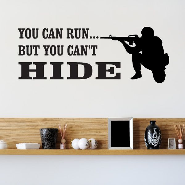 Image of You Can Run But You Cant Hide Soldier Decal