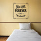 Ornate wall decal with quote: “You will FOREVER be my always”