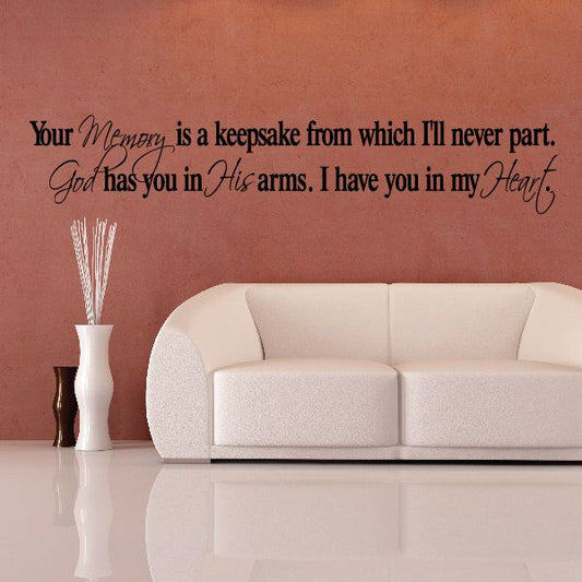 Image of Your memory is a keepsake from which Ill never part Wall Decal