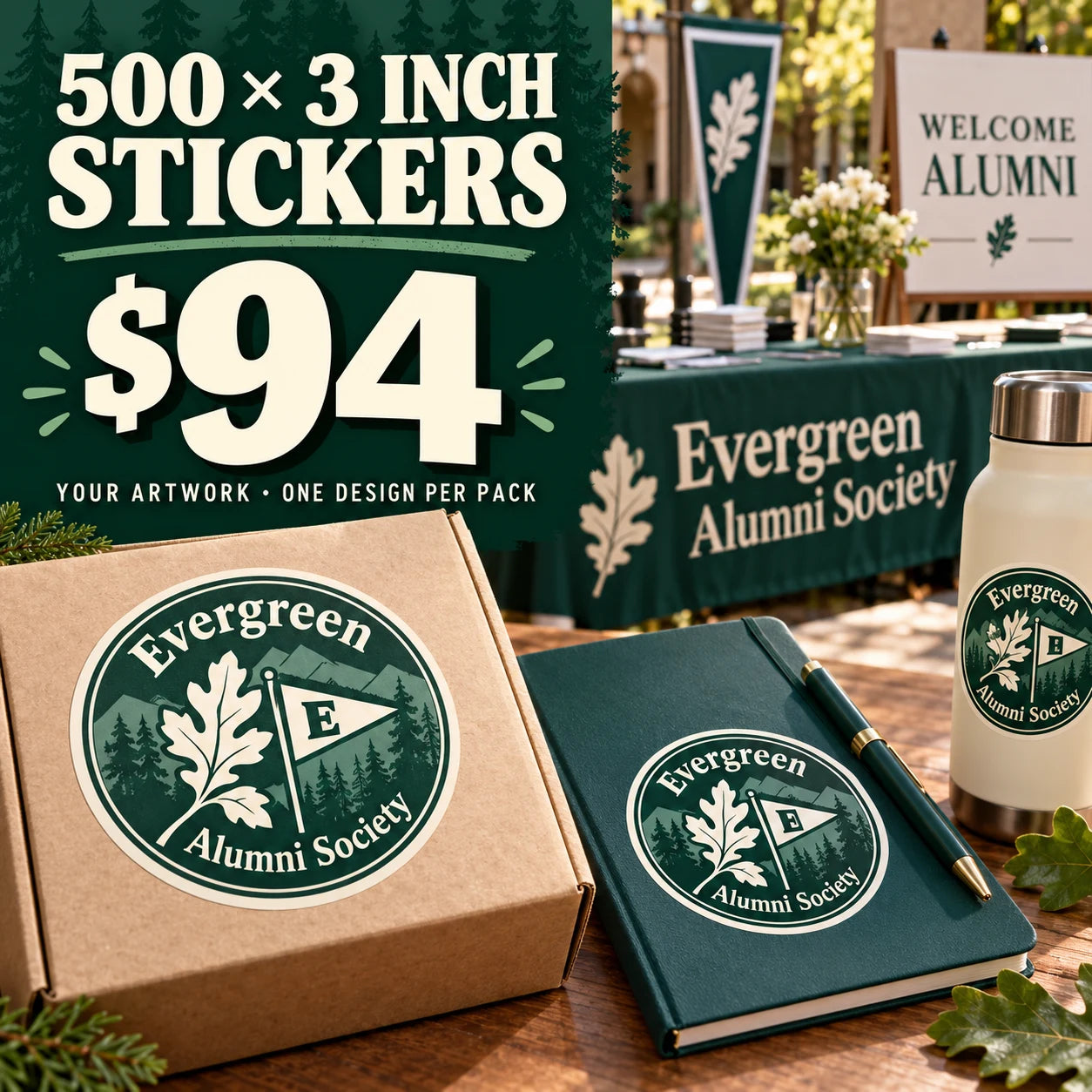 Evergreen Alumni Society fictional example: 500 custom 3 inch stickers for $94