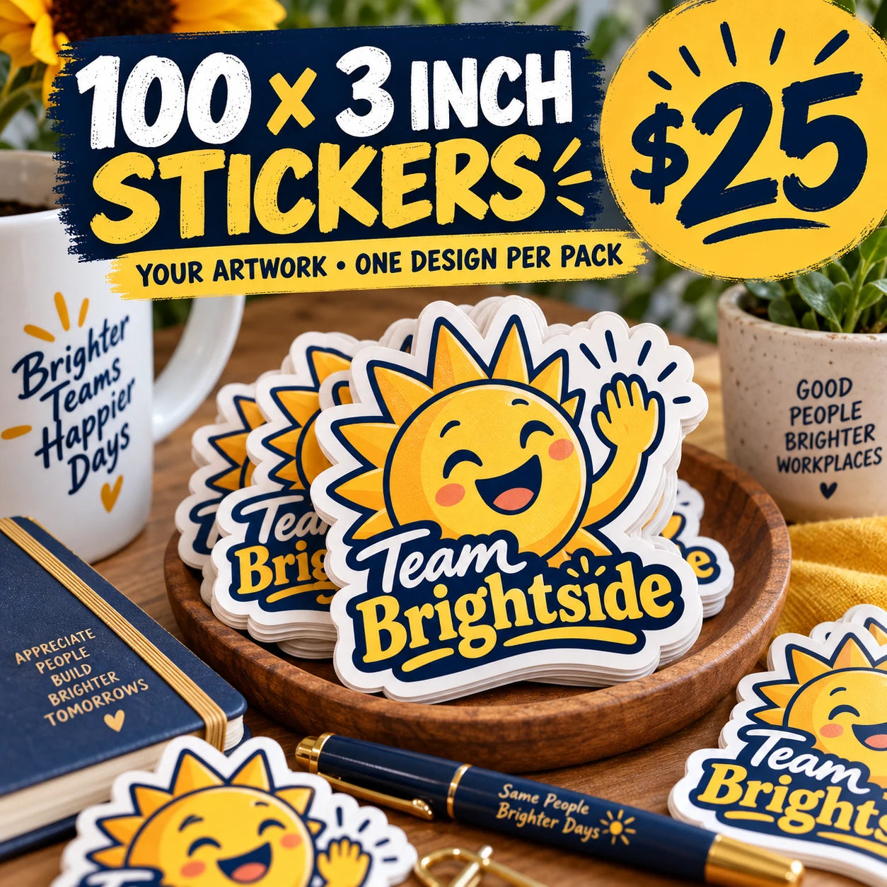 Team Brightside fictional example: 100 custom 3 inch stickers for $25