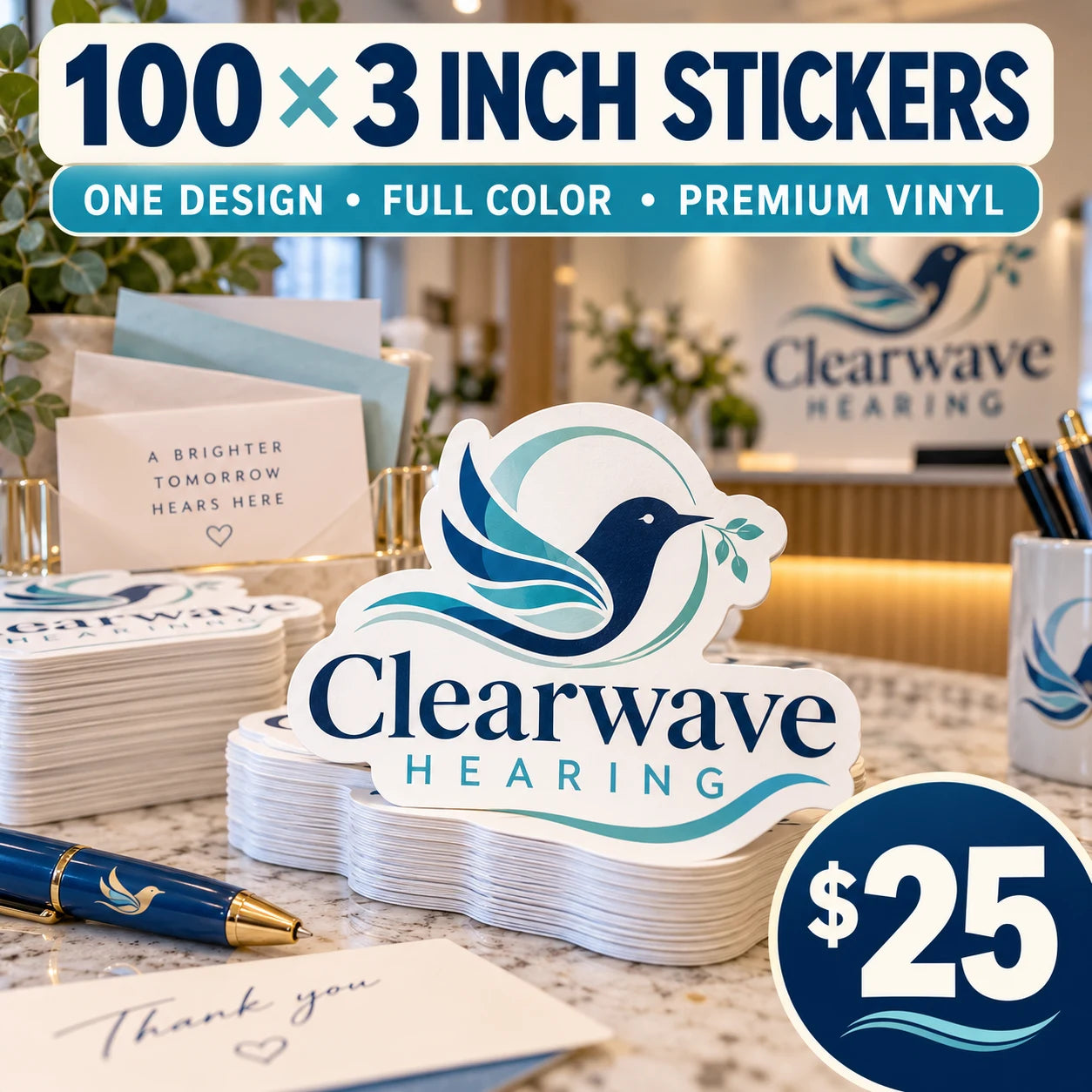 Clearwave Hearing fictional example: 100 custom 3 inch stickers for $25