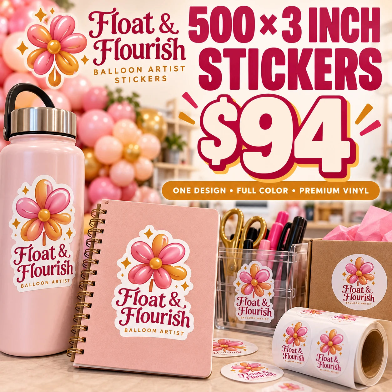 Float & Flourish fictional example: 500 custom 3 inch stickers for $94
