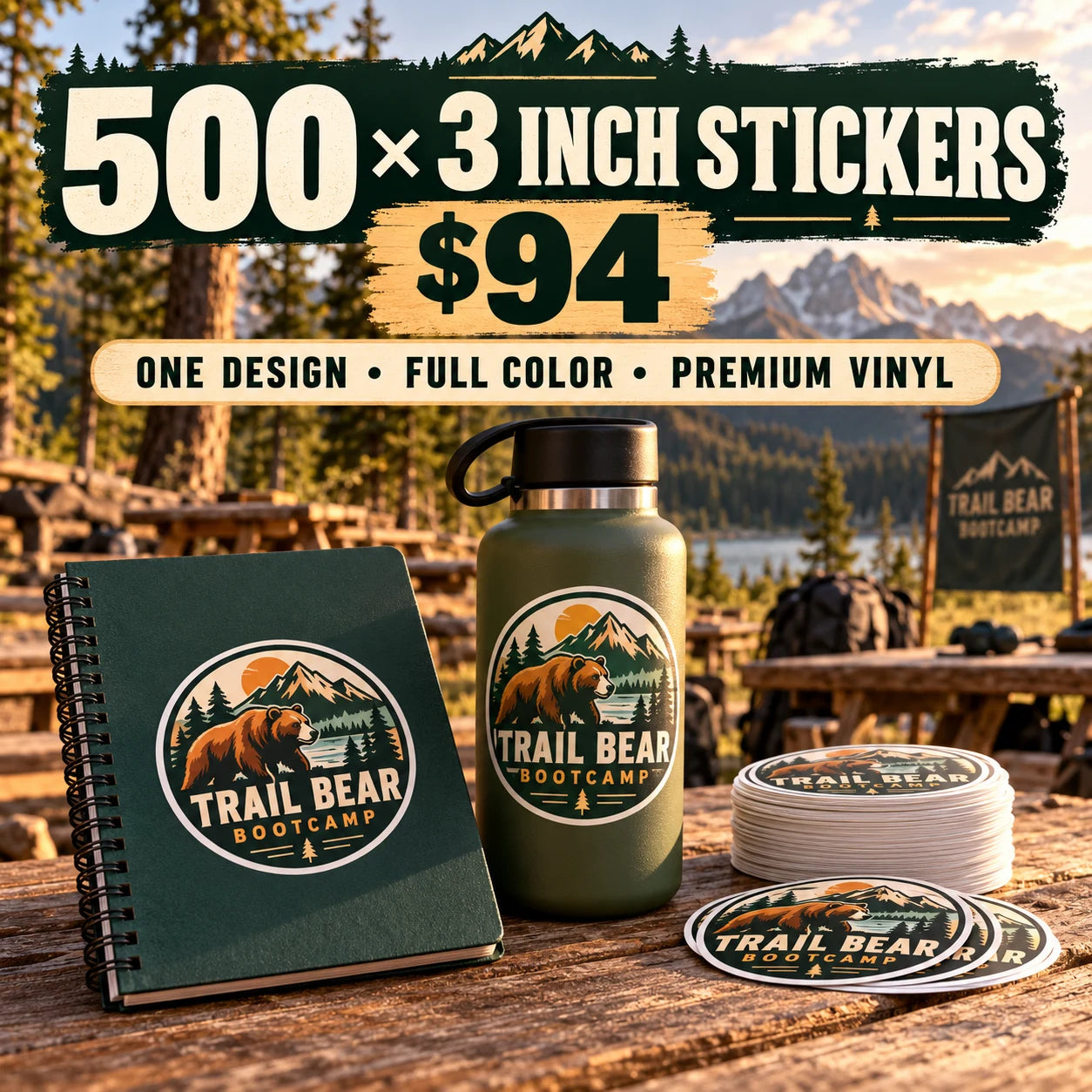 Trail Bear Bootcamp fictional example: 500 custom 3 inch stickers for $94