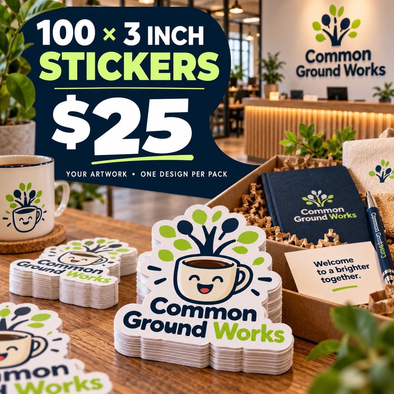 Common Ground Works fictional example: 100 custom 3 inch stickers for $25