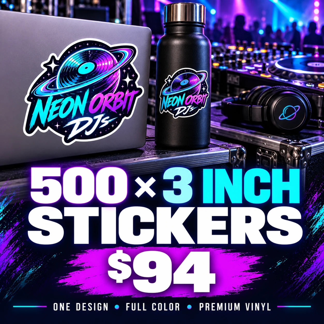 Neon Orbit DJs fictional example: 500 custom 3 inch stickers for $94