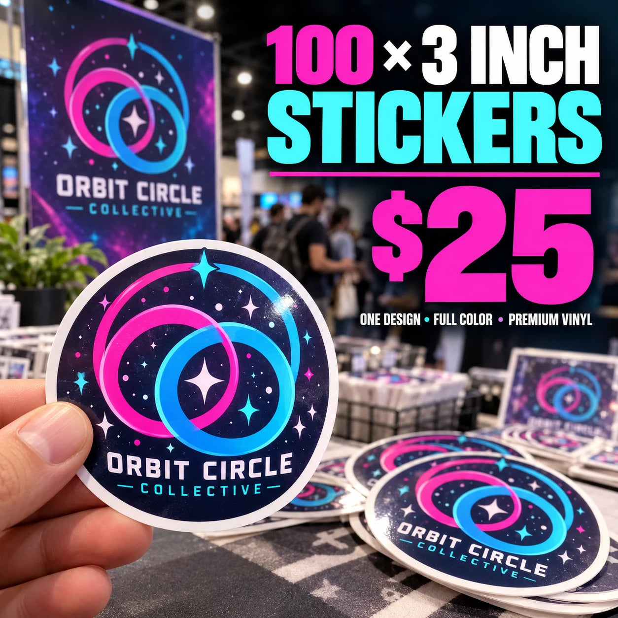 Orbit Circle Collective fictional example: 100 custom 3 inch stickers for $25