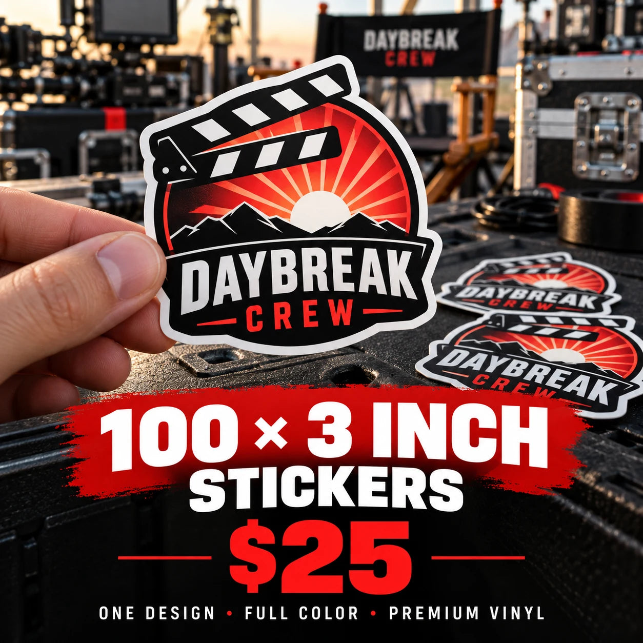 Daybreak Crew fictional example: 100 custom 3 inch stickers for $25