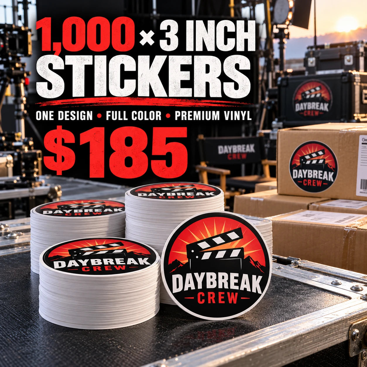 Daybreak Crew fictional example: 1000 custom 3 inch stickers for $185