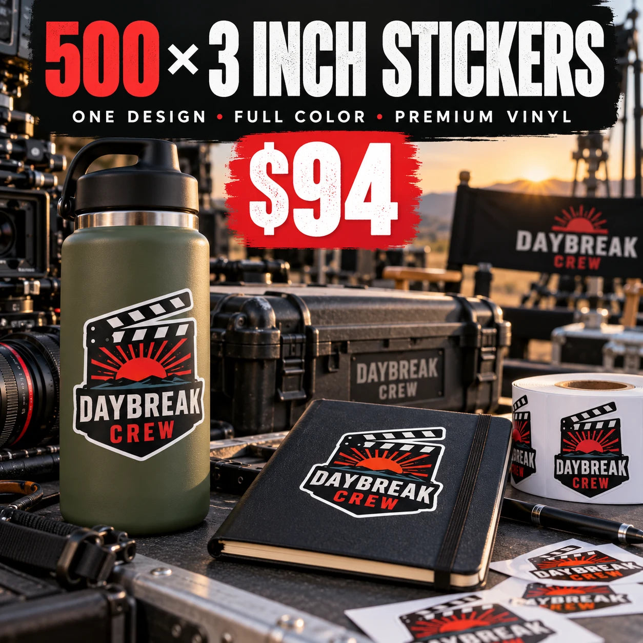 Daybreak Crew fictional example: 500 custom 3 inch stickers for $94