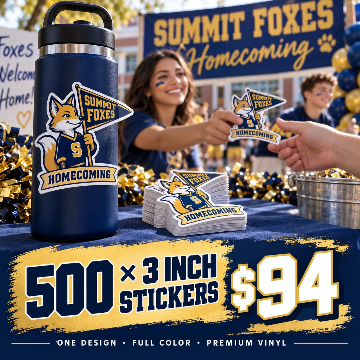 Summit Foxes Homecoming fictional example: 500 custom 3 inch stickers for $94