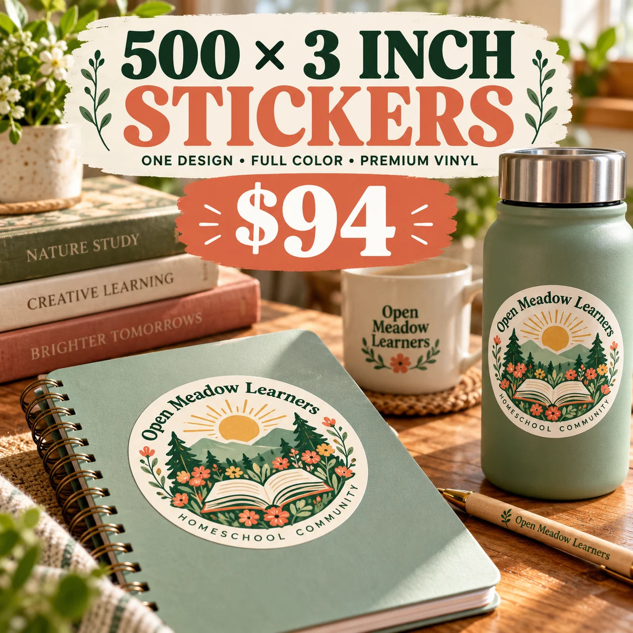 Open Meadow Learners fictional example: 500 custom 3 inch stickers for $94