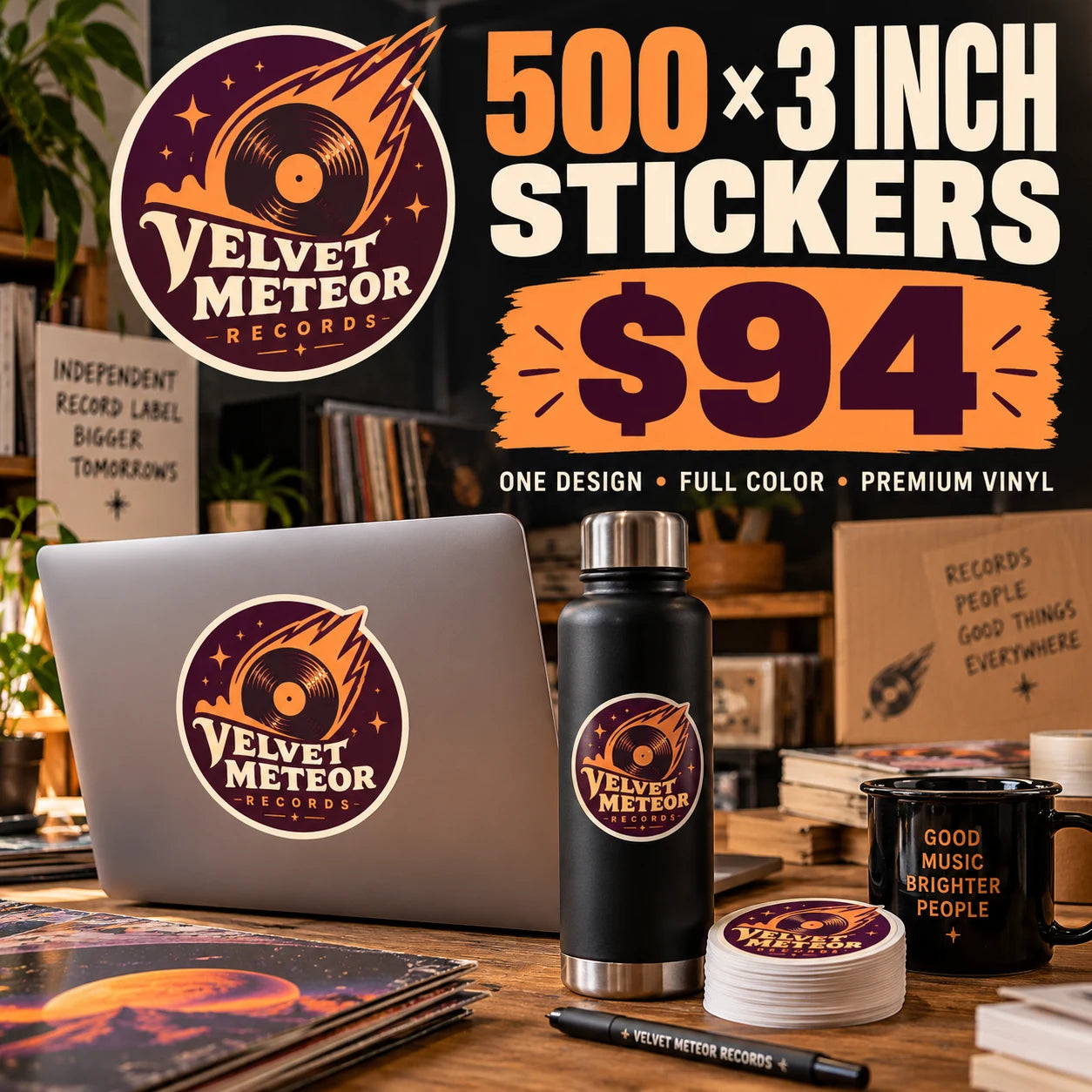Velvet Meteor Records fictional example: 500 custom 3 inch stickers for $94