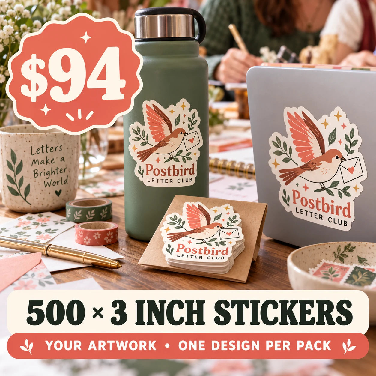 Postbird Letter Club fictional example: 500 custom 3 inch stickers for $94