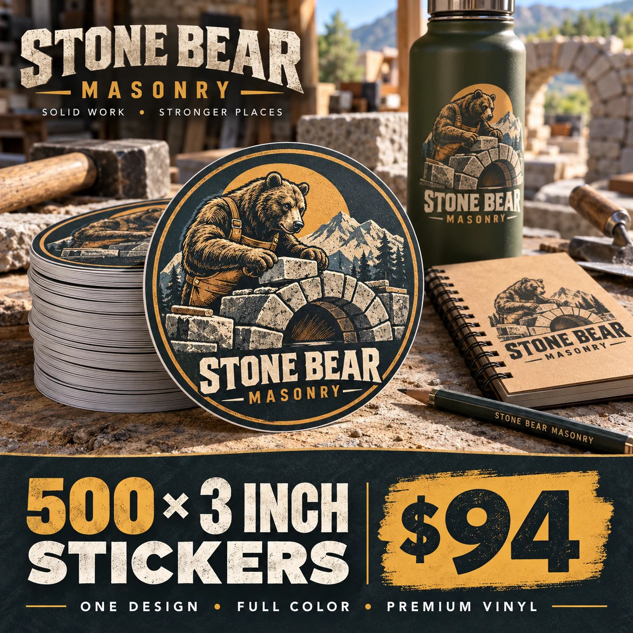 Stone Bear Masonry fictional example: 500 custom 3 inch stickers for $94
