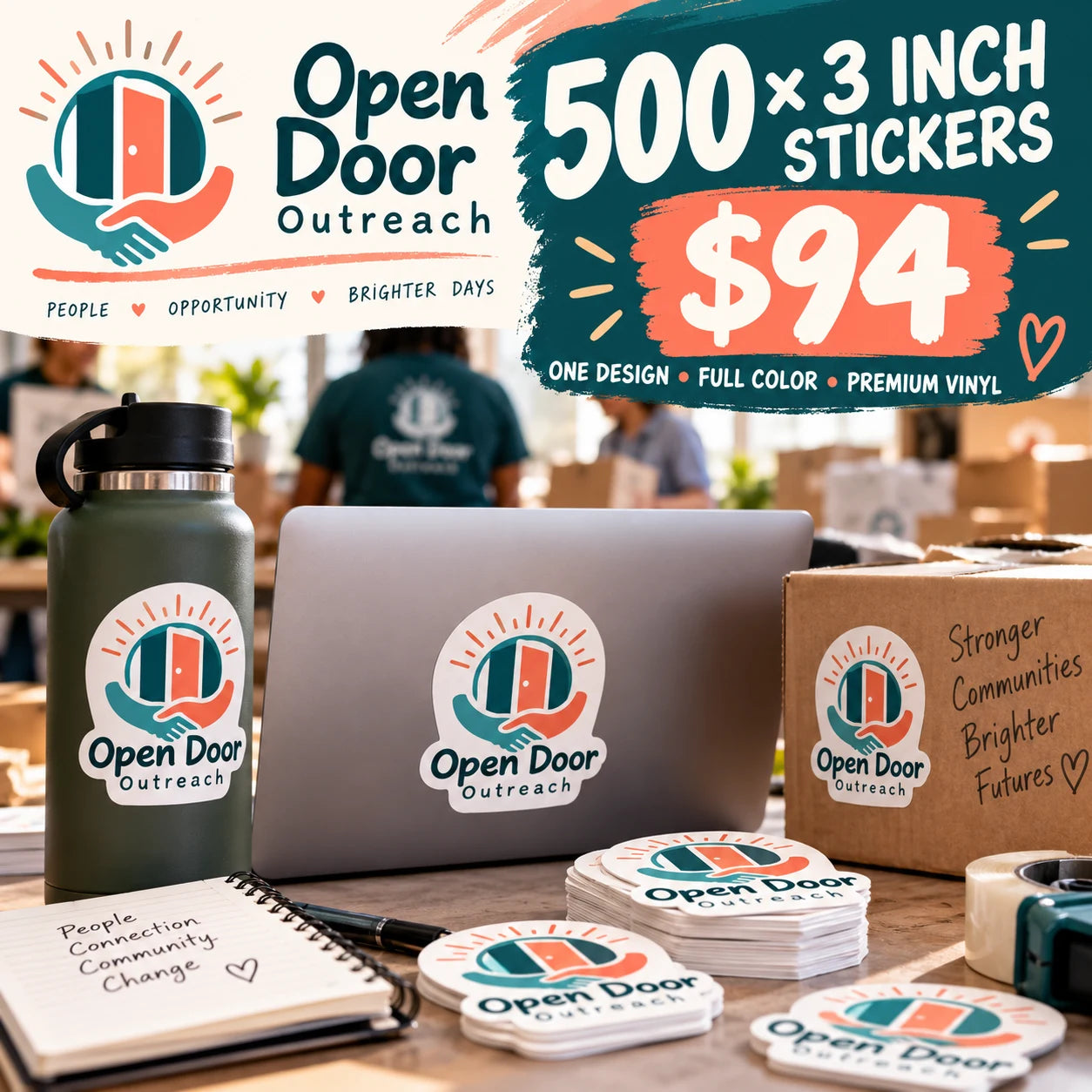 Open Door Outreach fictional example: 500 custom 3 inch stickers for $94