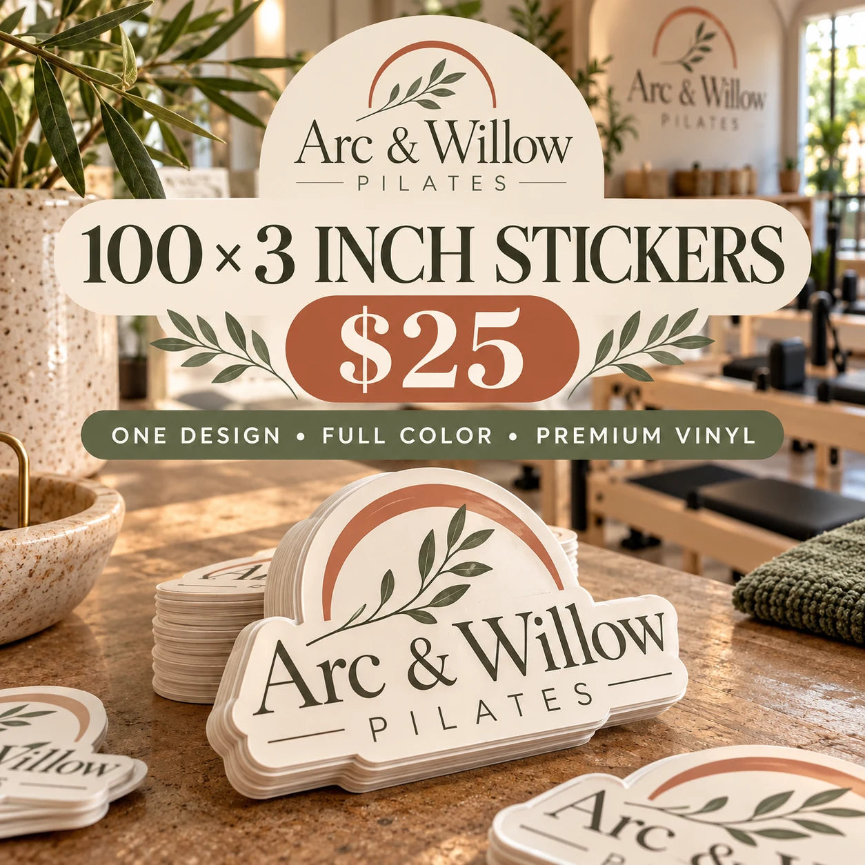 Arc & Willow Pilates fictional example: 100 custom 3 inch stickers for $25