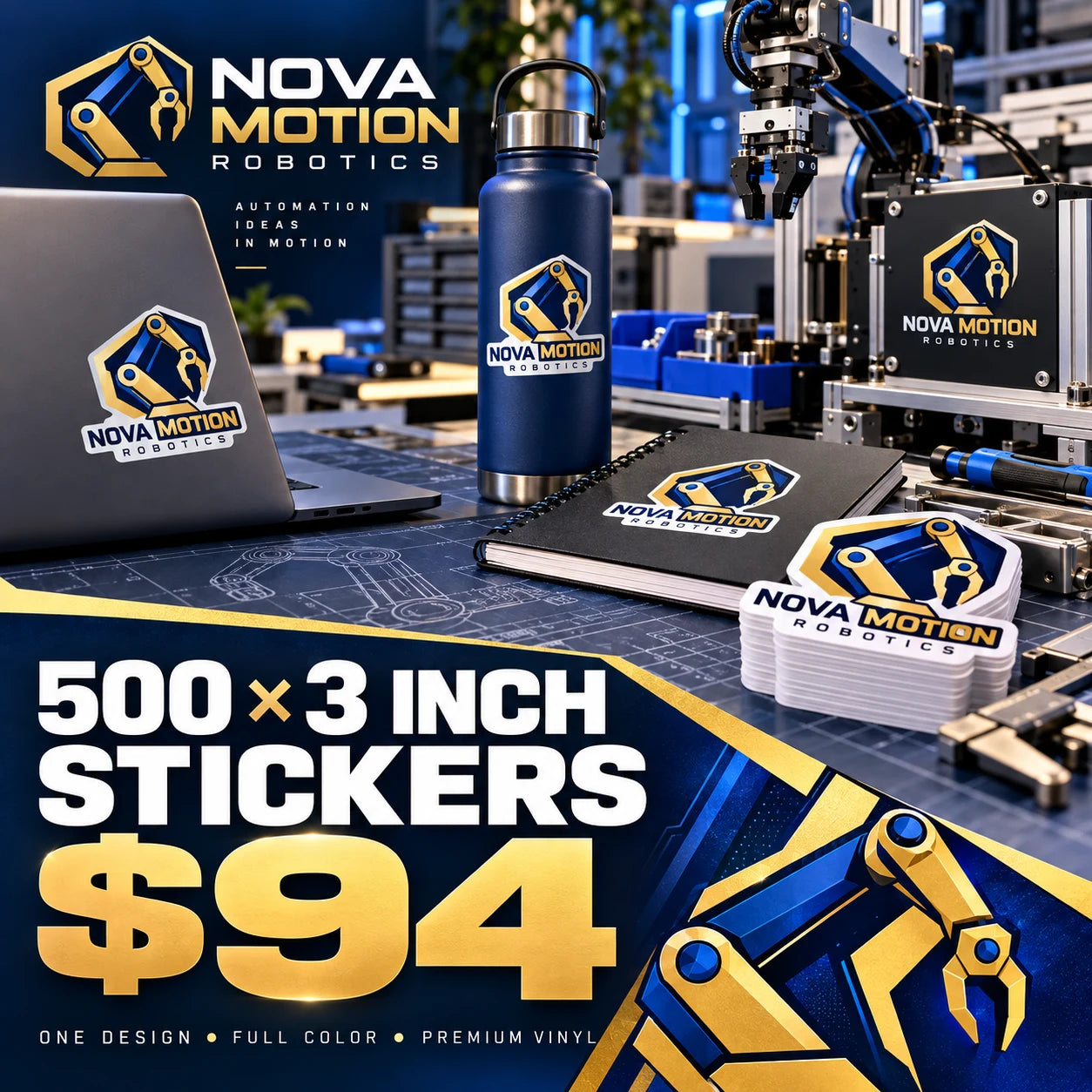 Nova Motion Robotics fictional example: 500 custom 3 inch stickers for $94