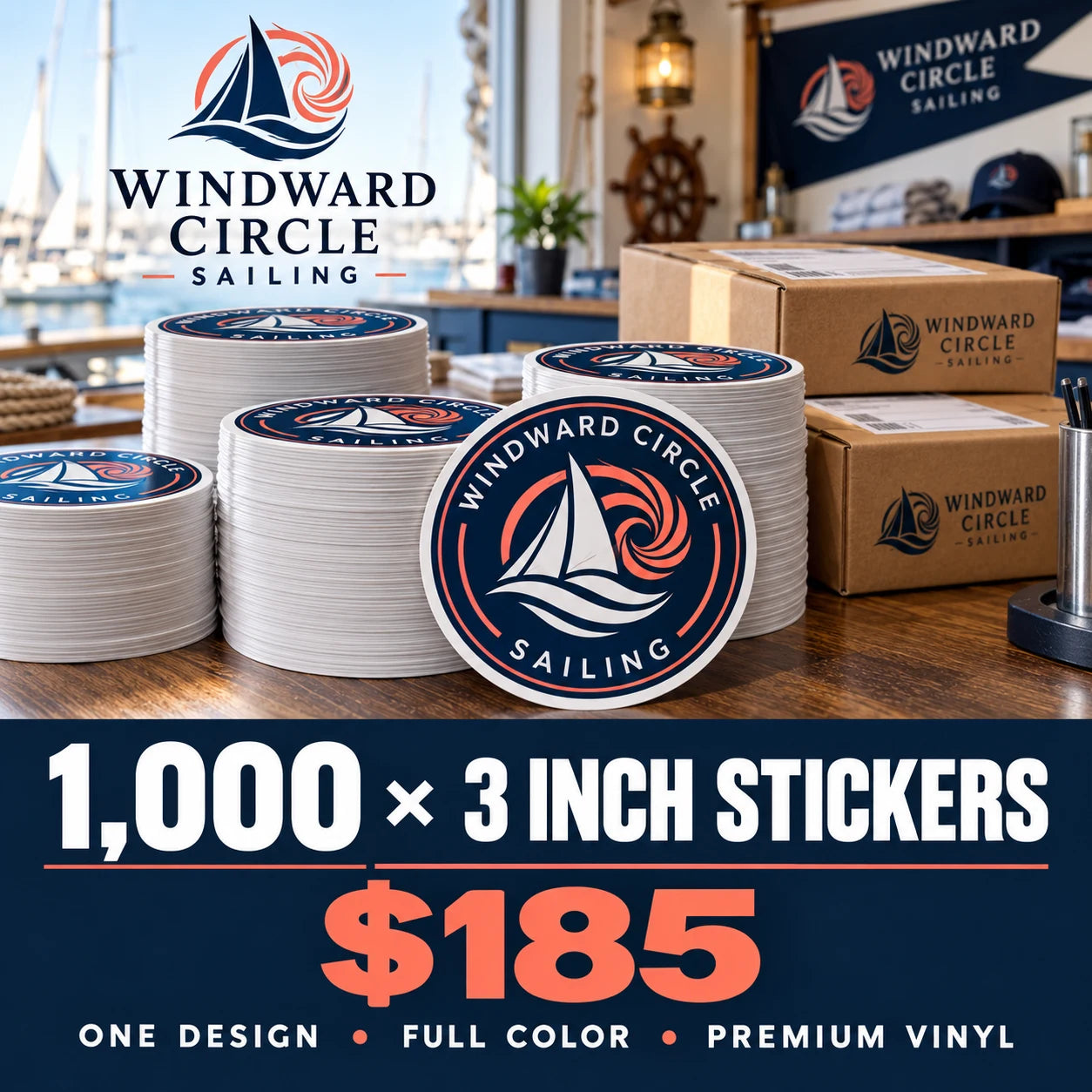 Windward Circle Sailing fictional example: 1000 custom 3 inch stickers for $185