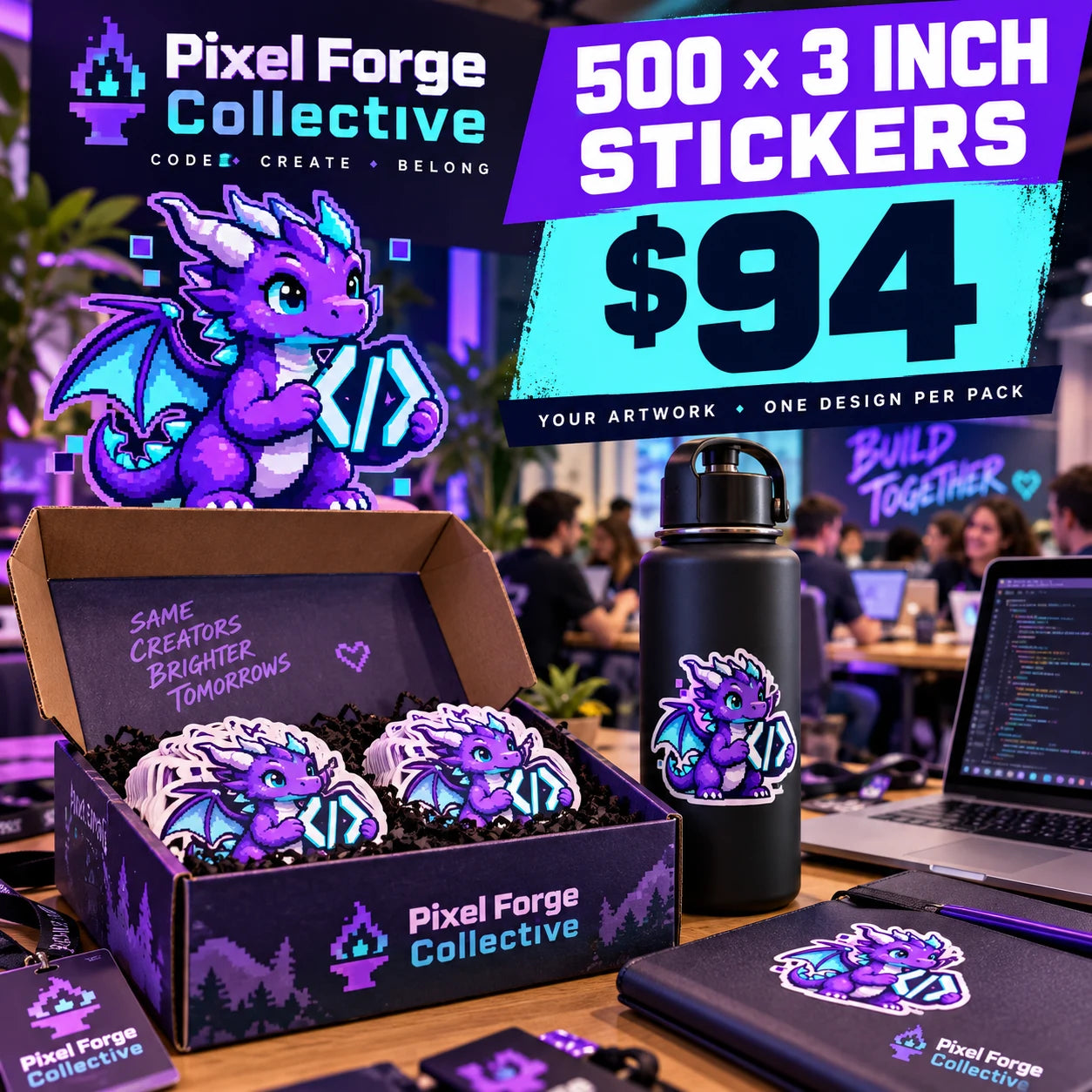 Pixel Forge Collective fictional example: 500 custom 3 inch stickers for $94