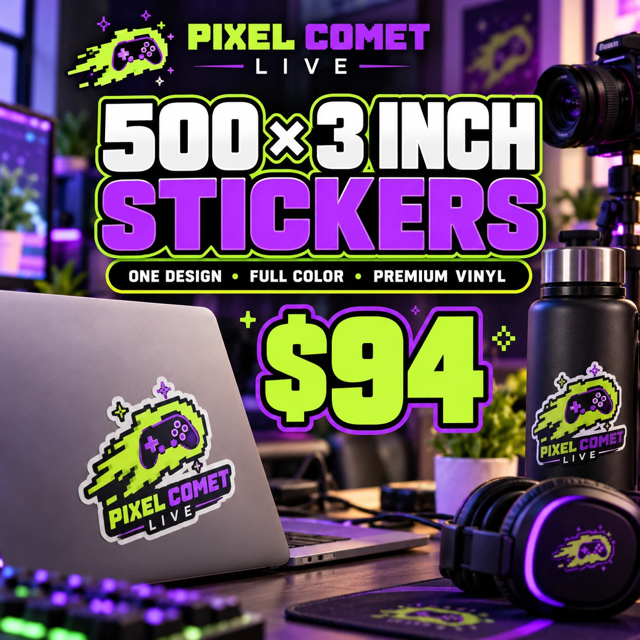 Pixel Comet Live fictional example: 500 custom 3 inch stickers for $94