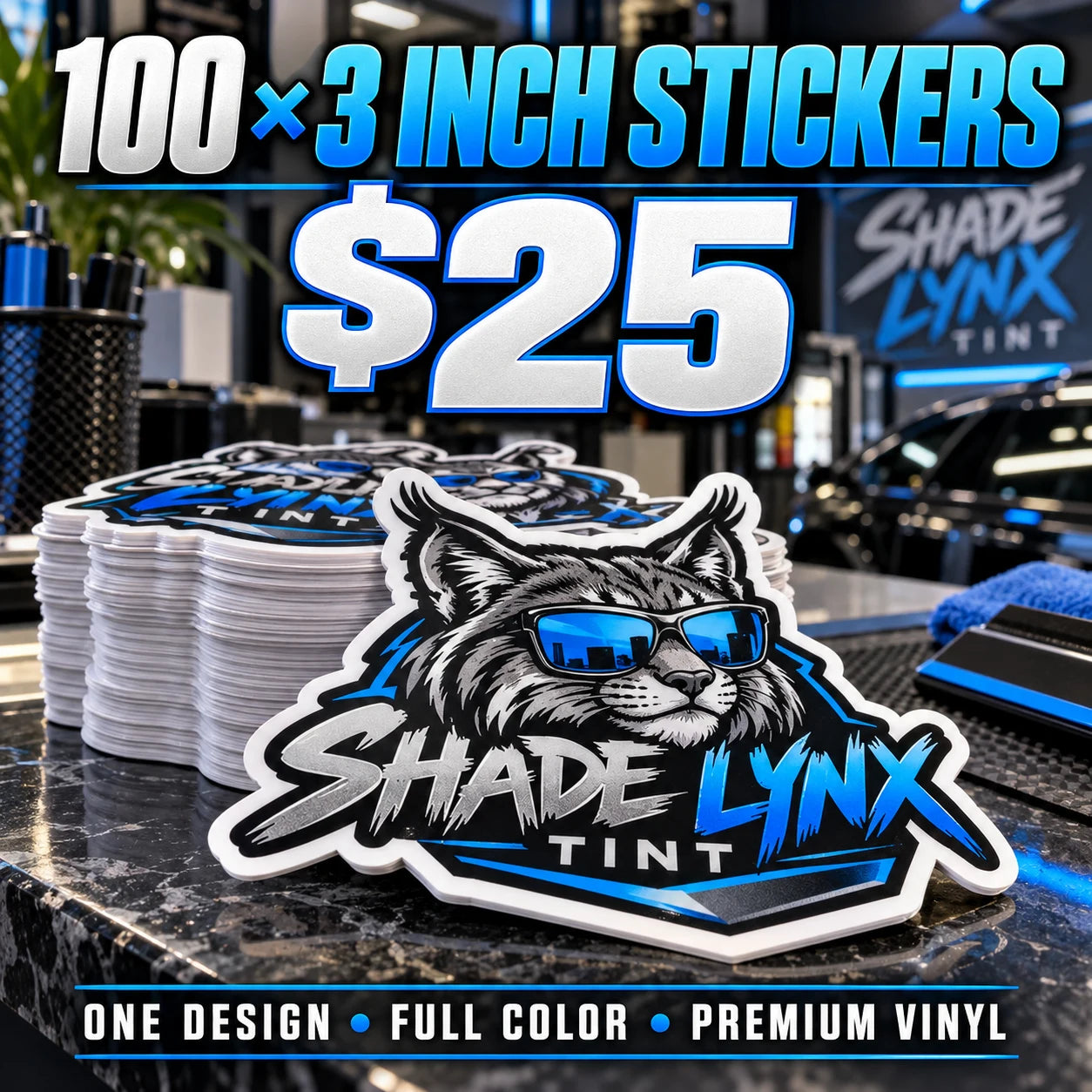 Shade Lynx Tint fictional example: 100 custom 3 inch stickers for $25