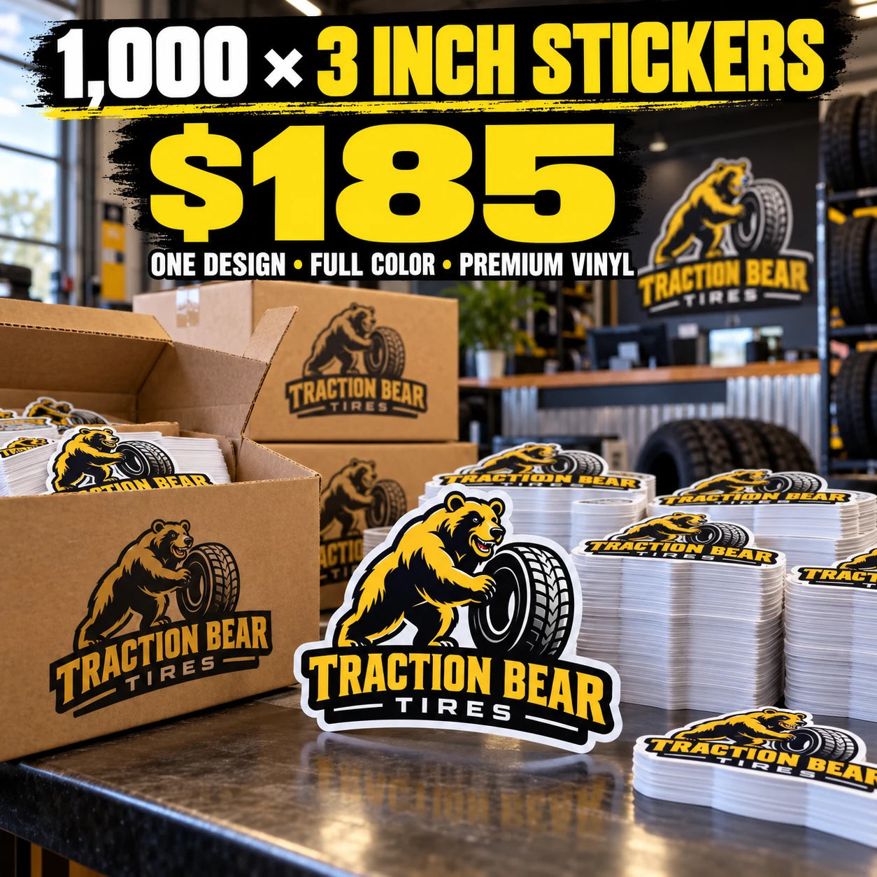 Traction Bear Tires fictional example: 1000 custom 3 inch stickers for $185