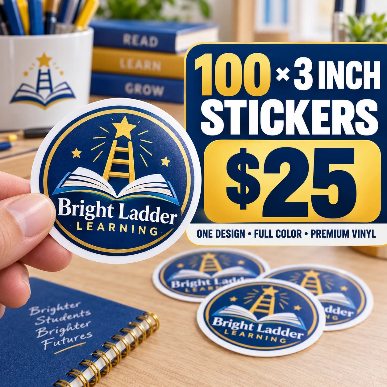 Bright Ladder Learning fictional example: 100 custom 3 inch stickers for $25