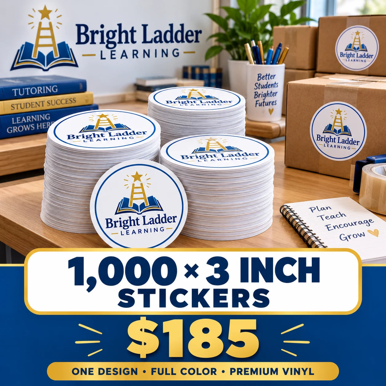 Bright Ladder Learning fictional example: 1000 custom 3 inch stickers for $185